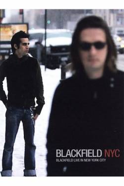 Blackfield : Nyc Live in New York